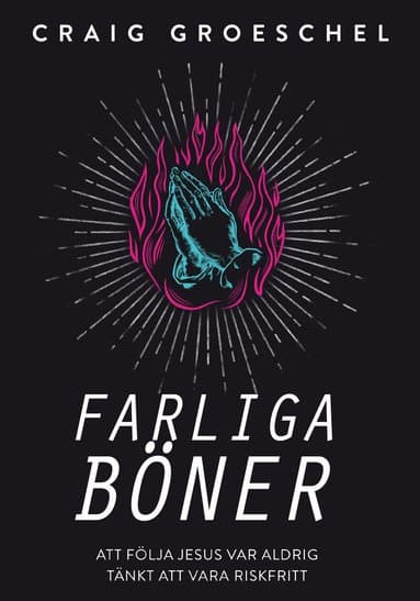 Farliga böner
