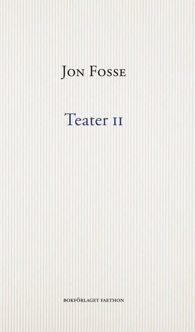 Omslag till boken Teater II av Jon Fosse