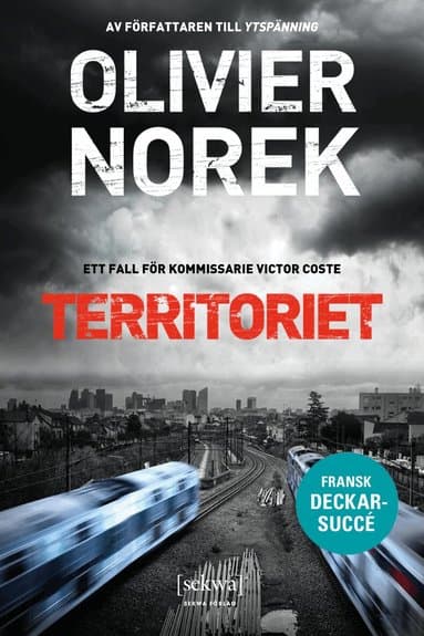 Omslag till boken Territoriet av Olivier Norek