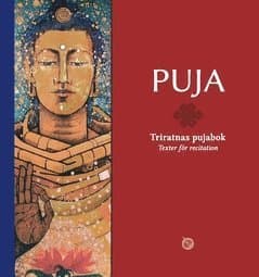 PUJA : Triratnas pujabok : texter för recitation