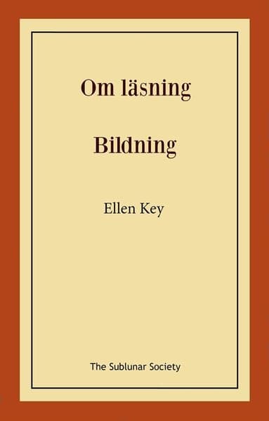Om läsning ; Bildning