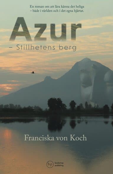 Azur : stillhetens berg
