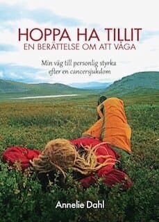 Omslag till boken Hoppa ha tillit : en berättelse om att våga av Annelie Dahl