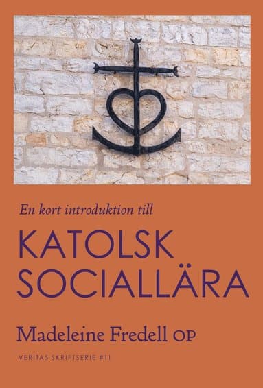 En kort introduktion till Katolsk sociallära