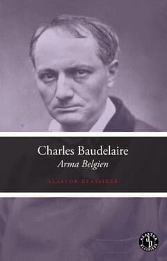 Omslag till boken Arma Belgien av Charles Baudelaire