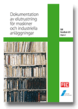 SEK Handbok 439 - Dokumentation av elutrustning för maskiner och industriella anläggningar