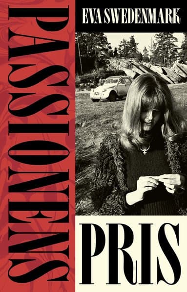 Omslag till boken Passionens pris av Eva Swedenmark