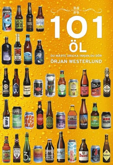 Omslag till boken 101 öl du måste dricka innan du dör av Örjan Westerlund
