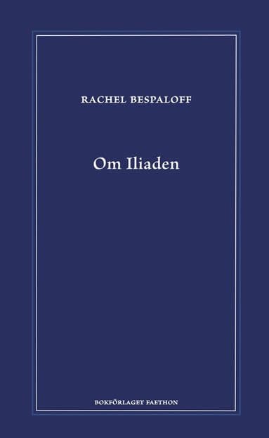 Om Iliaden
