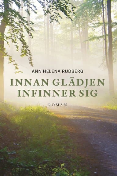 Innan glädjen infinner sig