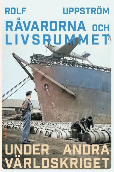 Råvarorna och livsrummet under andra världskriget