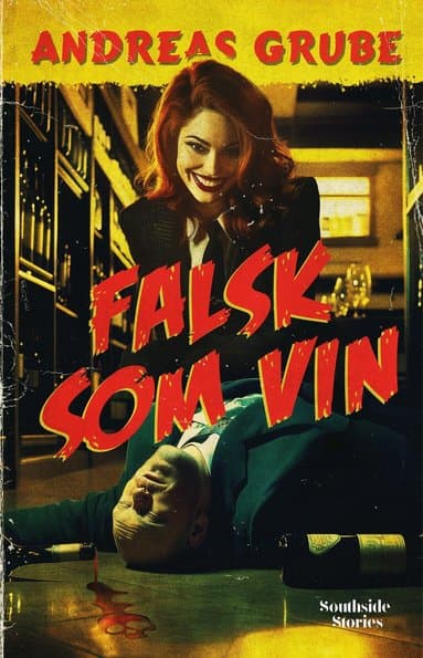 Falsk som vin