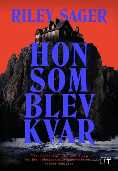 Omslag till boken Hon som blev kvar av Riley Sager