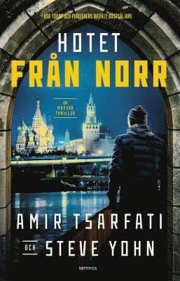 Hotet från norr
