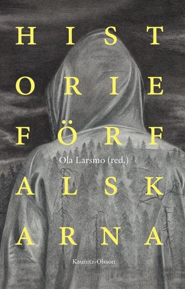 Historieförfalskarna : lögnen som vapen mot demokratin