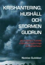 Krishantering, hushåll och stormen Gudrun