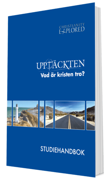 Upptäckten : vad är kristen tro? - studiehandbok