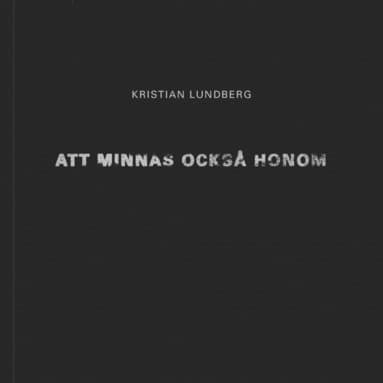 Att minnas också honom