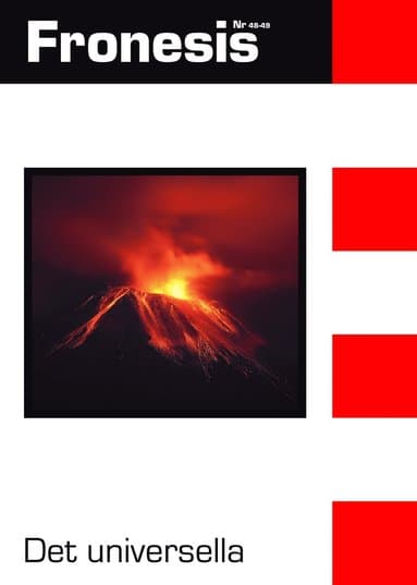 Fronesis 48-49. Det universella