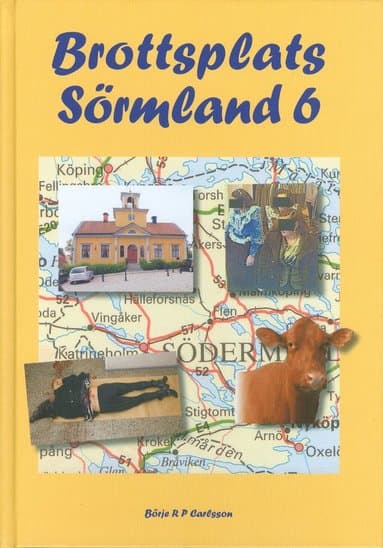 Brottsplats Sörmland 6