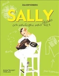 Sally och meningen med nästan allt