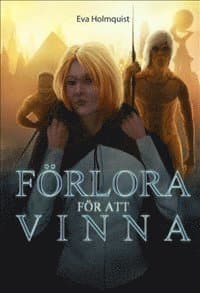 Förlora för att vinna