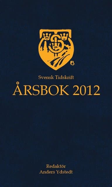 Svensk Tidskrift Årsbok 2012