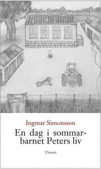 En dag i sommarbarnet Peters liv