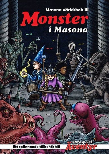 Masona världsbok. Del 3, Monster i Masona