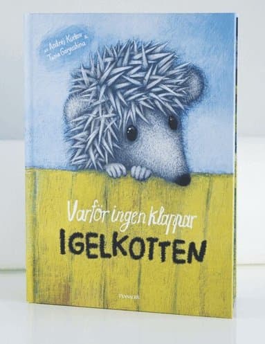 Varför ingen klappar igelkotten