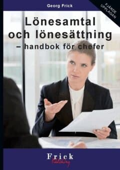Lönesamtal och lönesättning : handbok för chefer