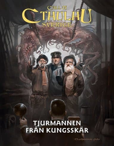 Call of Cthulhu Sverige. Tjurmannen från Kungsskär