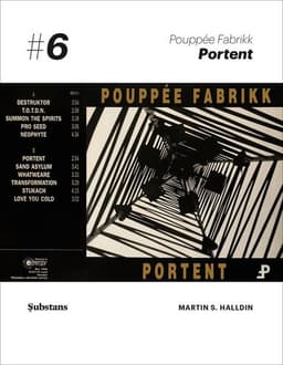 Pouppée Fabrikk: Portent