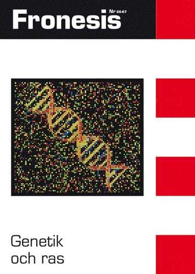 Fronesis 66-67. Genetik och ras