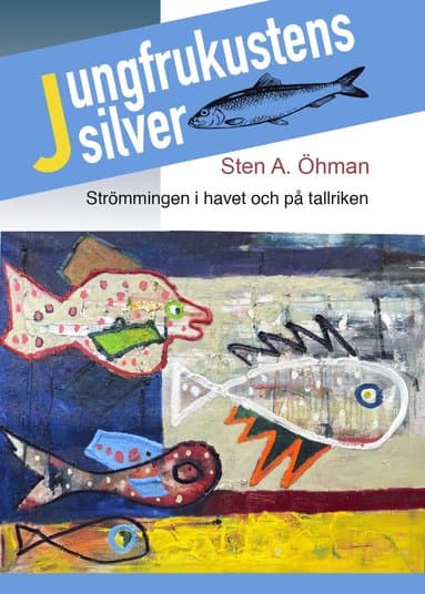 Jungfrukustens silver