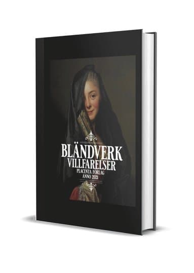 Villfarelser : bländverk