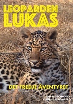 Leoparden Lukas - det tredje äventyret