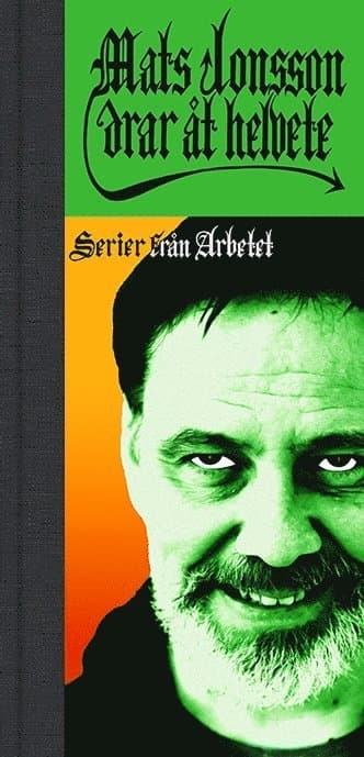 Mats Jonsson drar åt Helvete