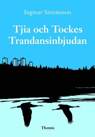 Tjia och Tockes Trandansinbjudan