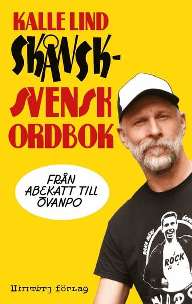 Skånsk-svensk ordbok : från abekatt till övanpo