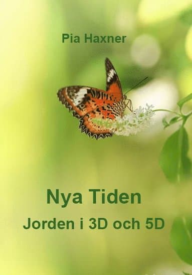 Nya Tiden Jorden i 3D och 5D
