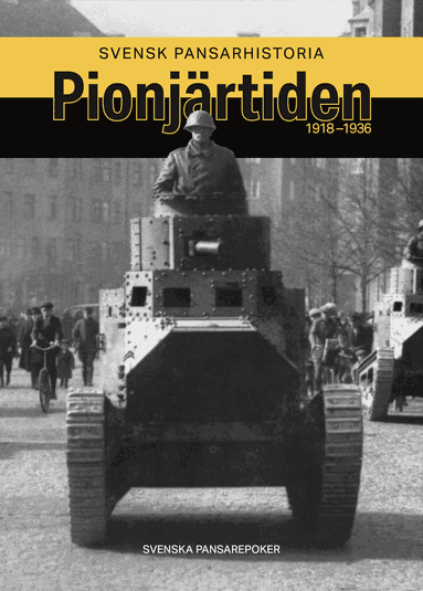 Pionjärtiden 1918-1936