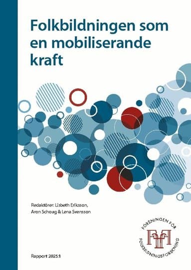 Folkbildningen som en mobiliserande kraft
