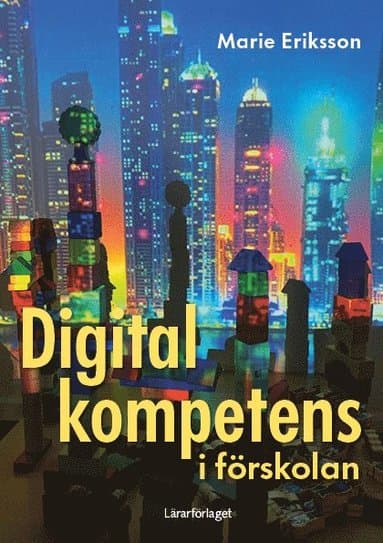 Digital kompetens i förskolan