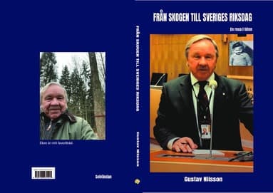 Från skogen till Sveriges riksdag : en resa i tiden