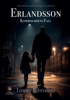Erlandsson : kommissariens fall