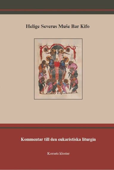 Kommentar till den eukaristiska liturgin