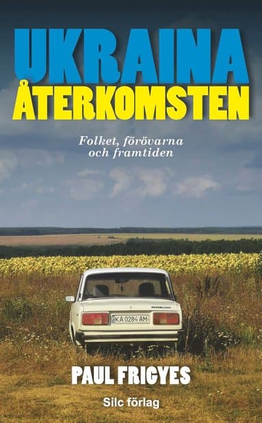 Ukraina : återkomsten