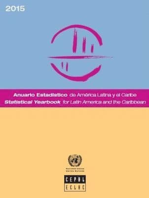 Statistical Yearbook for Latin America and the Caribbean 2015