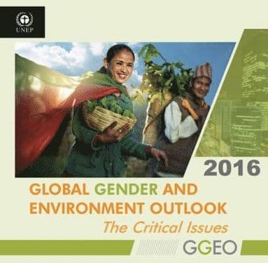 Global Gender and Environment Outlook 2016